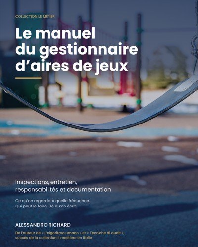 Copertina dell'edizione francese: Le manuel du gestionnaire d'aires de jeux